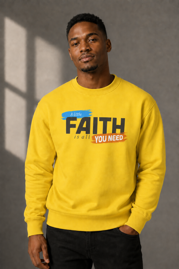 A Little Faith Is All You Need Crewneck Sweatshirt