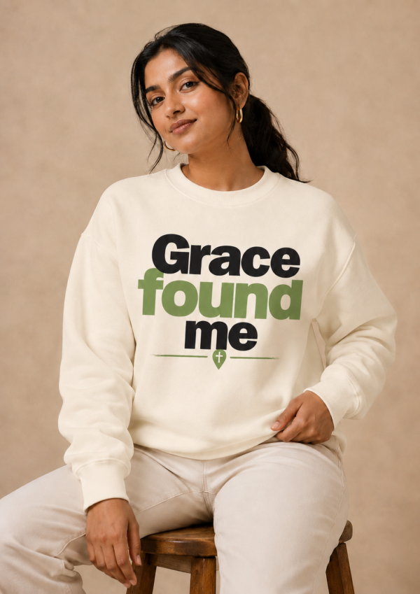 Grace Found Me Crewneck Sweatshirt