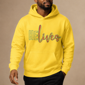 He Lives Hoodie