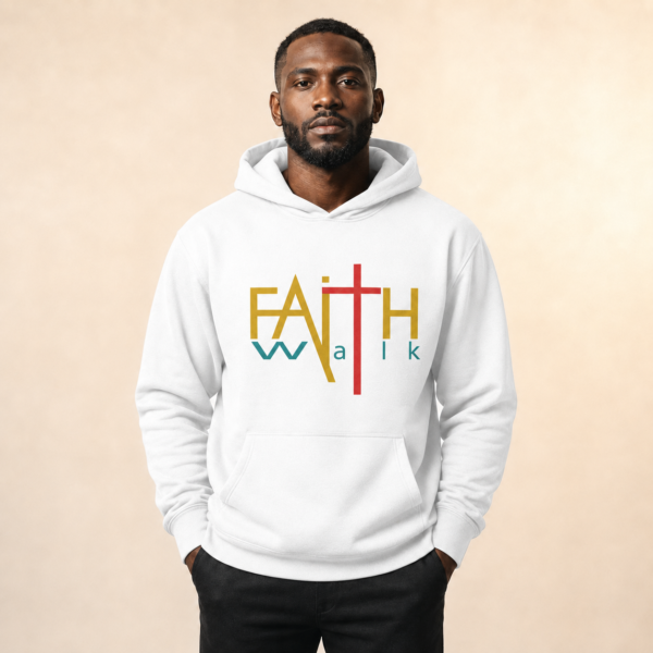 Faith Walk Hoodie