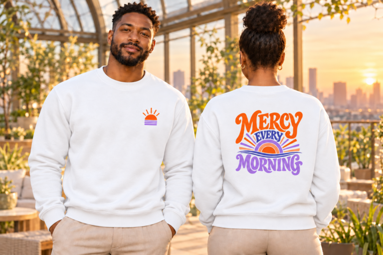 Mercy Every Morning Crewneck Sweatshirt